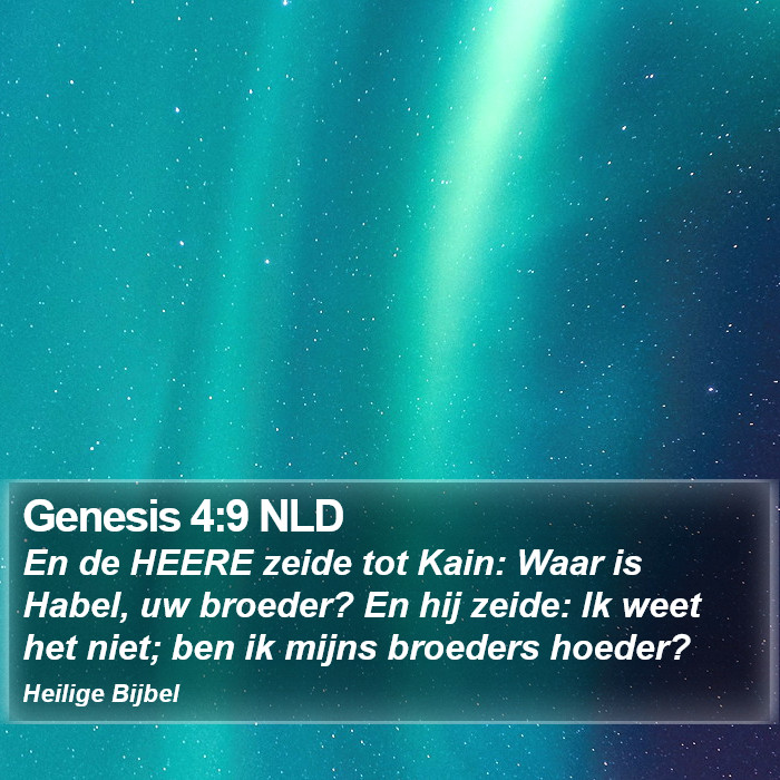Genesis 4:9 NLD Bible Study