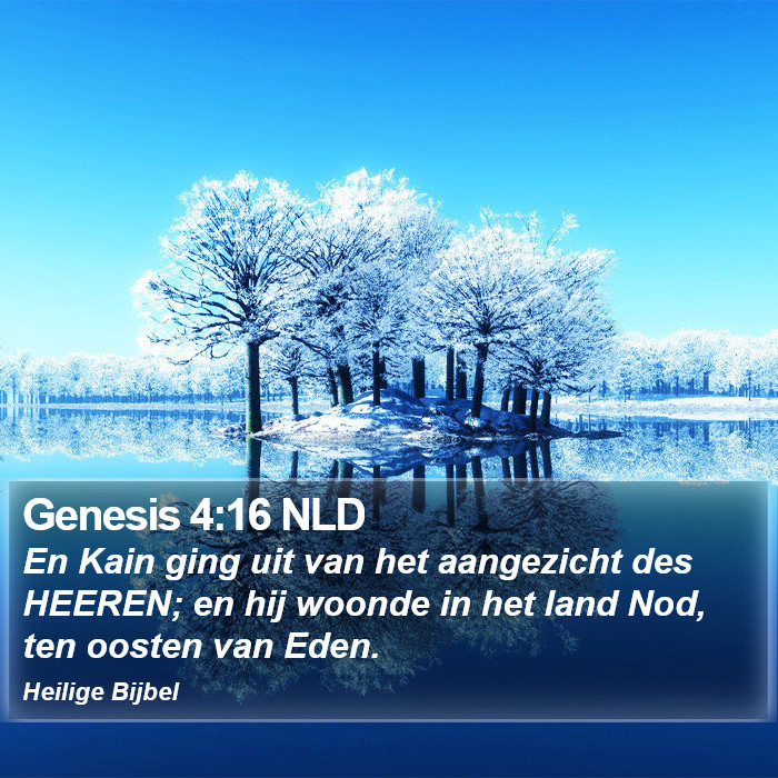 Genesis 4:16 NLD Bible Study