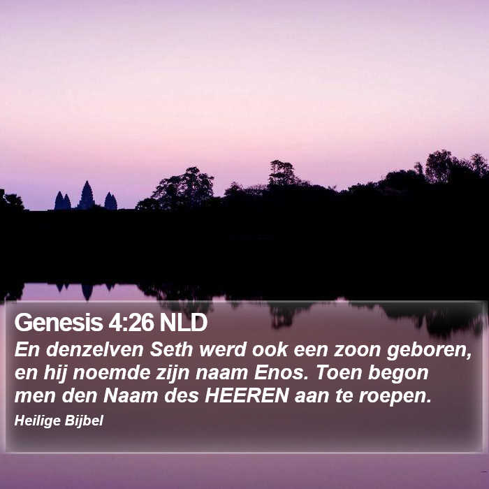 Genesis 4:26 NLD Bible Study