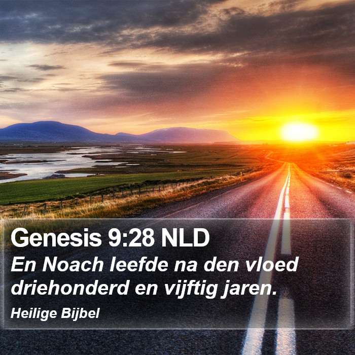 Genesis 9:28 NLD Bible Study