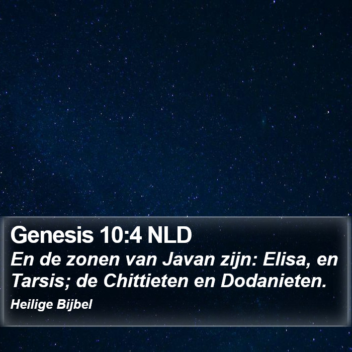 Genesis 10:4 NLD Bible Study