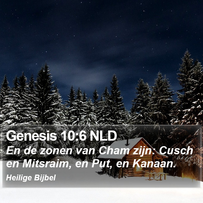 Genesis 10:6 NLD Bible Study