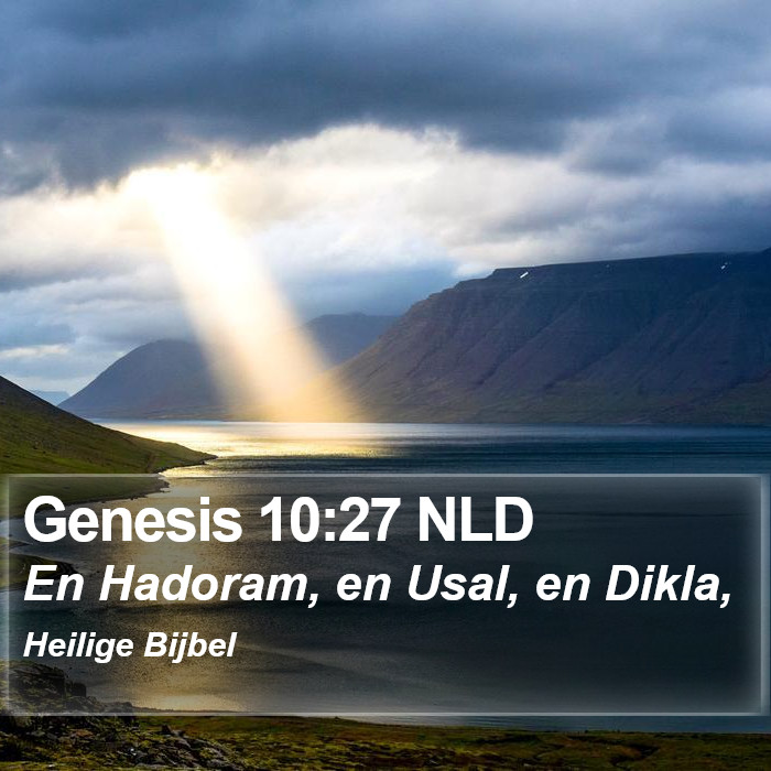 Genesis 10:27 NLD Bible Study