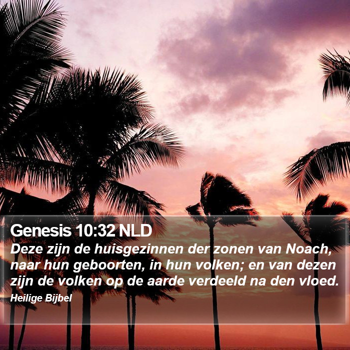 Genesis 10:32 NLD Bible Study