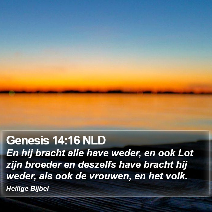 Genesis 14:16 NLD Bible Study