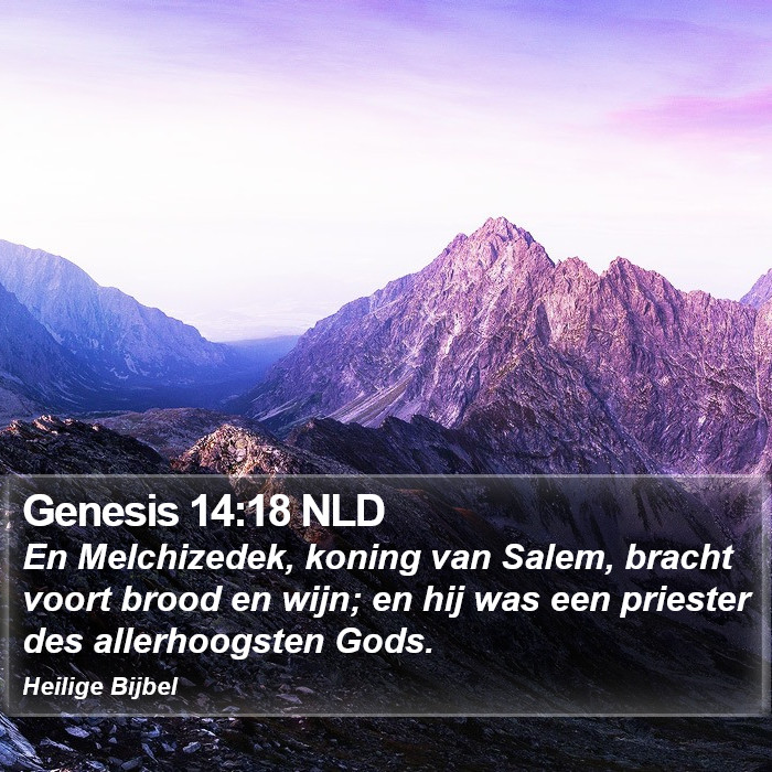 Genesis 14:18 NLD Bible Study