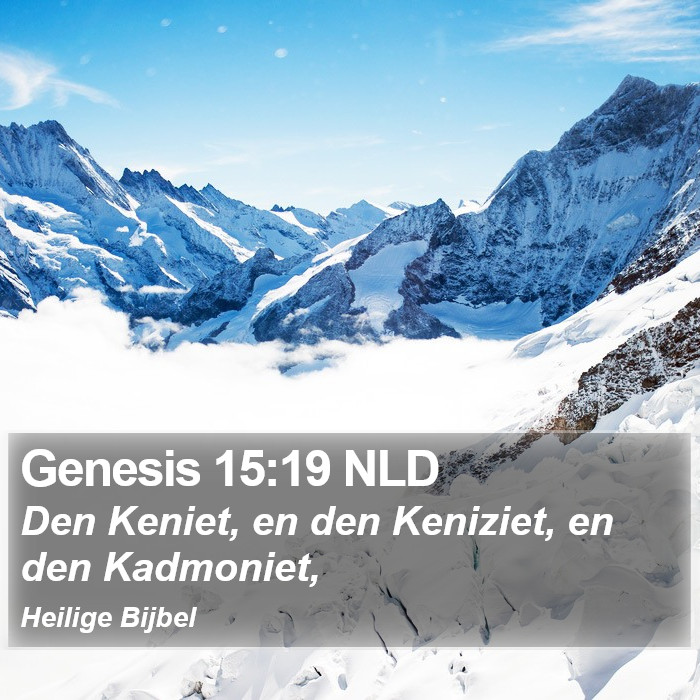 Genesis 15:19 NLD Bible Study