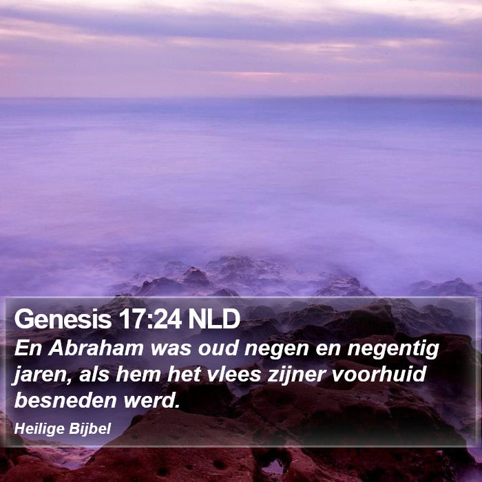 Genesis 17:24 NLD Bible Study