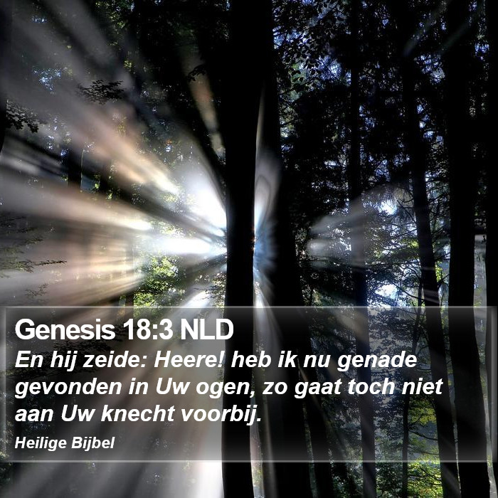 Genesis 18:3 NLD Bible Study
