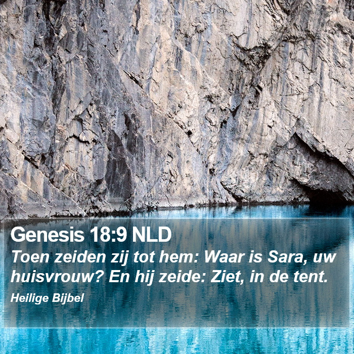 Genesis 18:9 NLD Bible Study