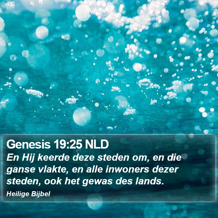 Genesis 19:25 NLD Bible Study