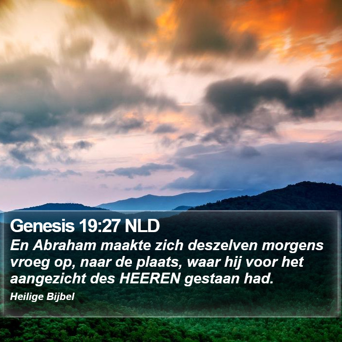 Genesis 19:27 NLD Bible Study