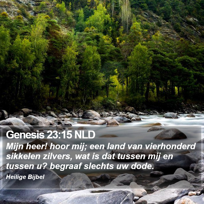 Genesis 23:15 NLD Bible Study