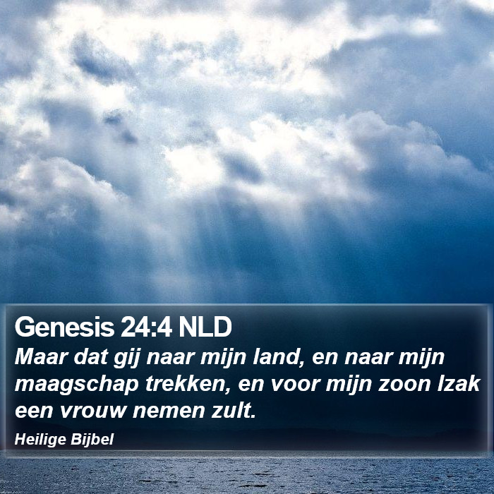 Genesis 24:4 NLD Bible Study