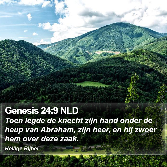 Genesis 24:9 NLD Bible Study