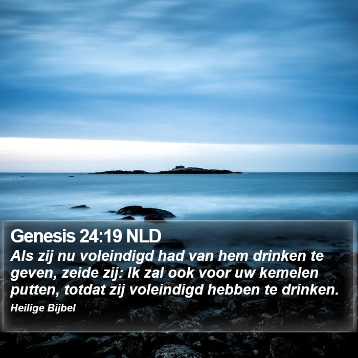 Genesis 24:19 NLD Bible Study