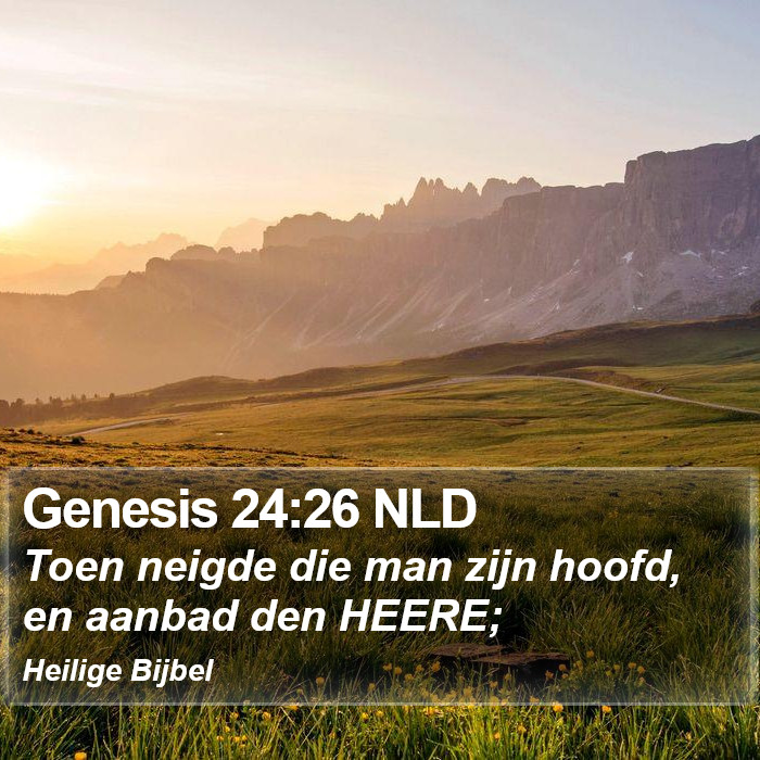 Genesis 24:26 NLD Bible Study