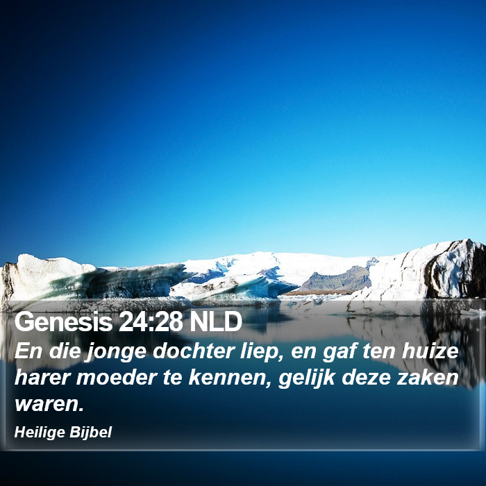Genesis 24:28 NLD Bible Study