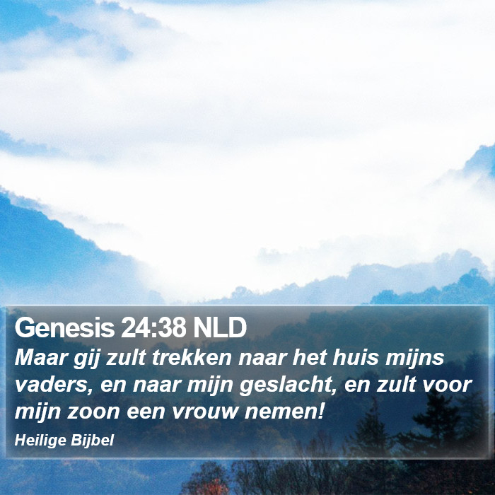 Genesis 24:38 NLD Bible Study