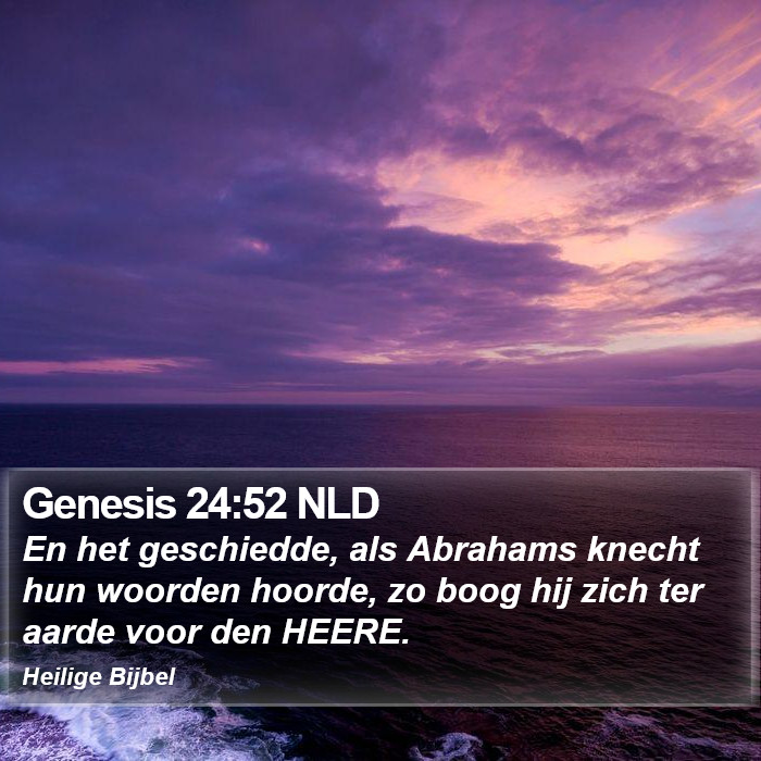 Genesis 24:52 NLD Bible Study