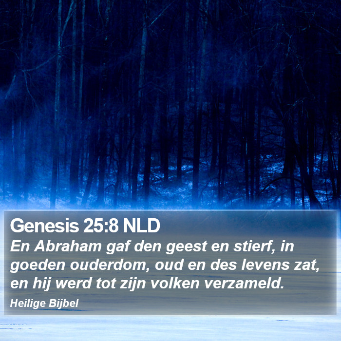 Genesis 25:8 NLD Bible Study