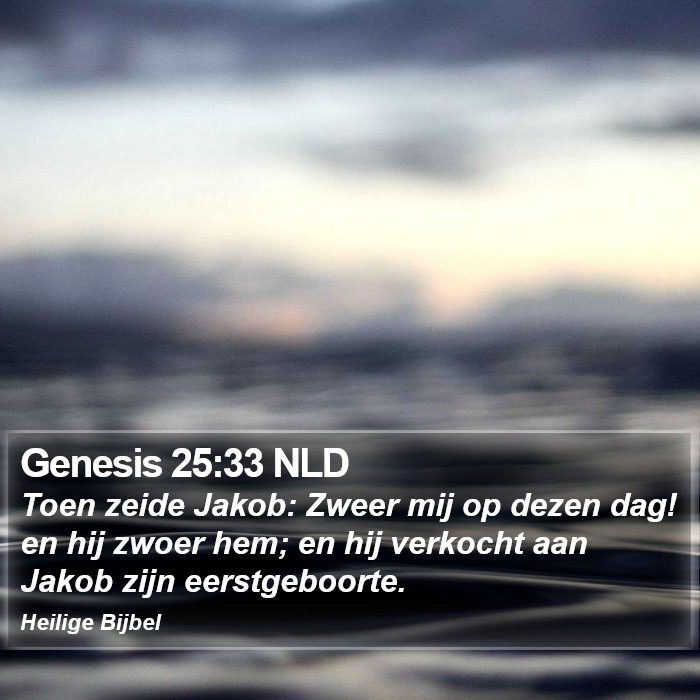 Genesis 25:33 NLD Bible Study