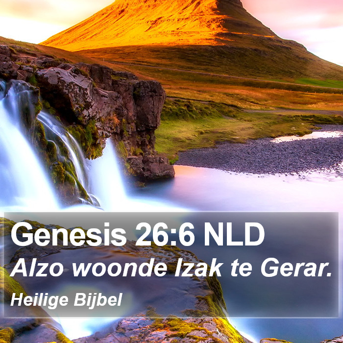 Genesis 26:6 NLD Bible Study