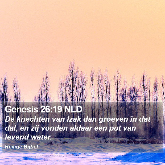 Genesis 26:19 NLD Bible Study