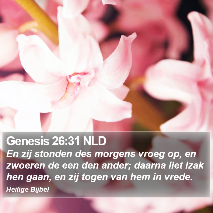 Genesis 26:31 NLD Bible Study