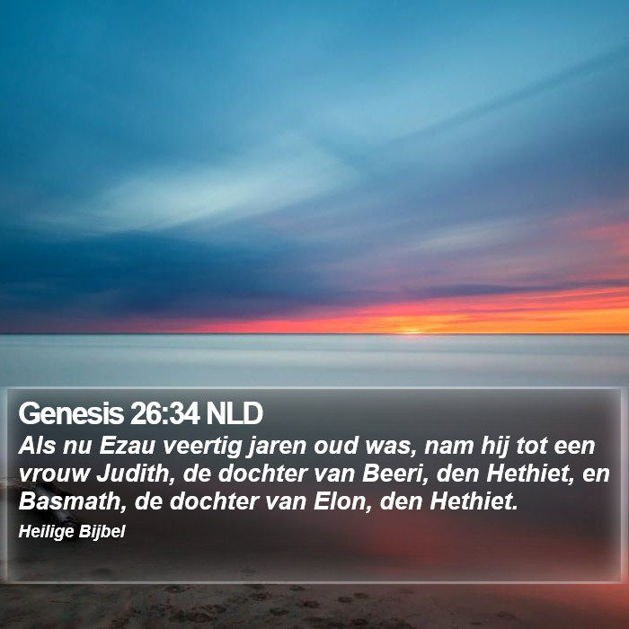 Genesis 26:34 NLD Bible Study