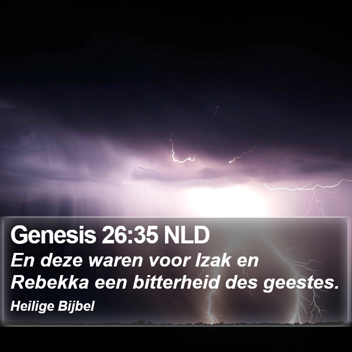 Genesis 26:35 NLD Bible Study