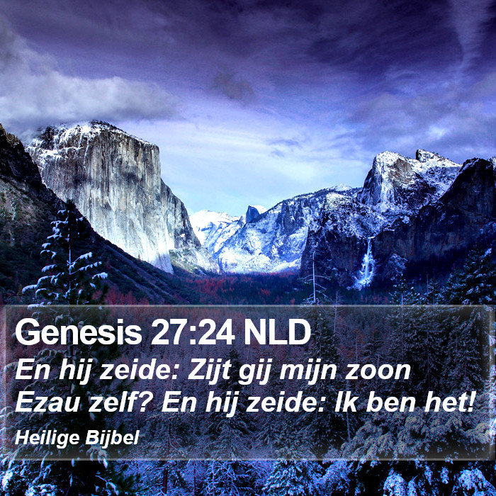Genesis 27:24 NLD Bible Study