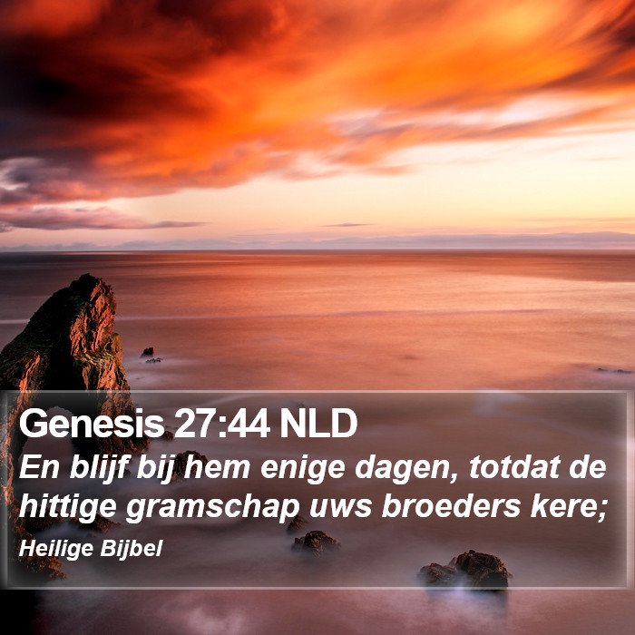 Genesis 27:44 NLD Bible Study