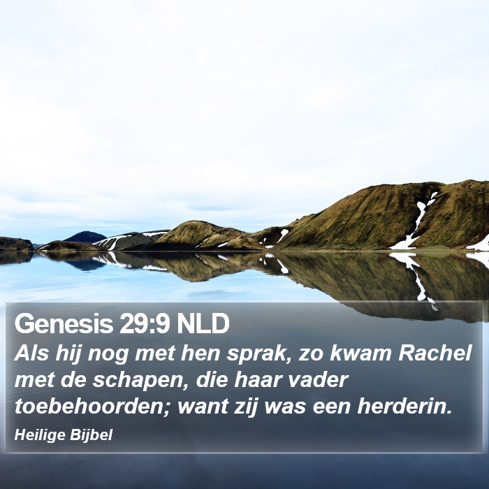 Genesis 29:9 NLD Bible Study