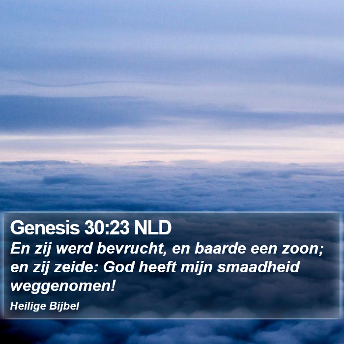 Genesis 30:23 NLD Bible Study