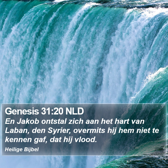 Genesis 31:20 NLD Bible Study