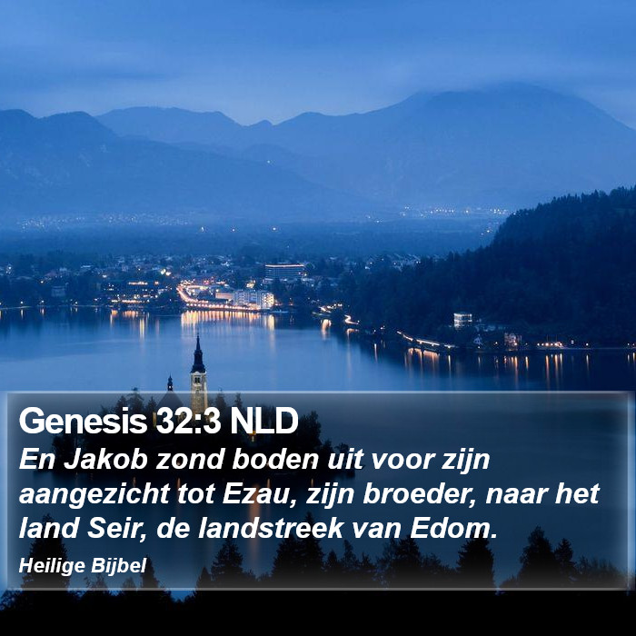 Genesis 32:3 NLD Bible Study