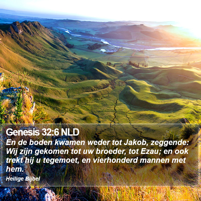 Genesis 32:6 NLD Bible Study