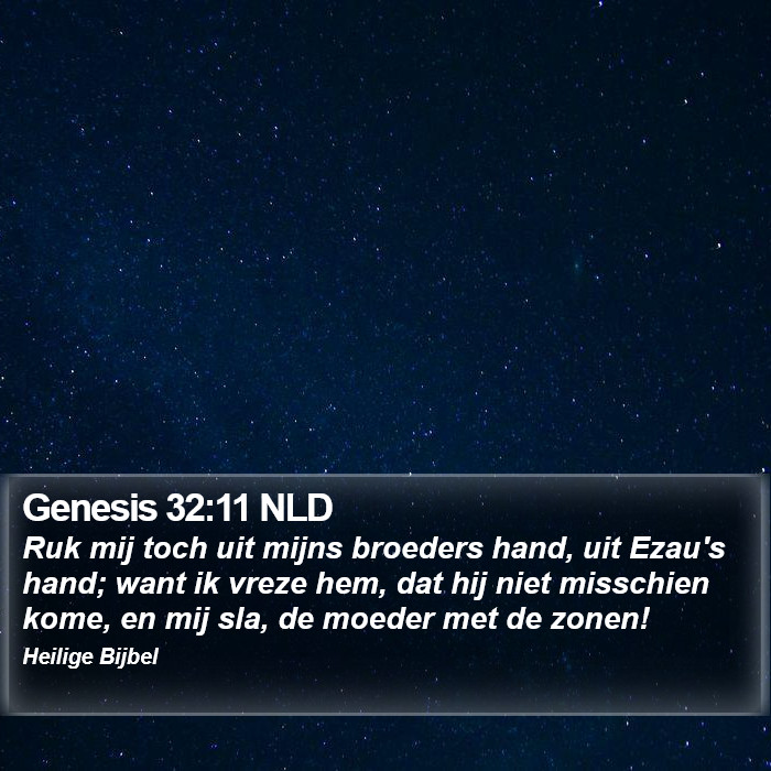 Genesis 32:11 NLD Bible Study