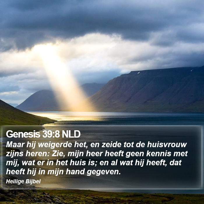 Genesis 39:8 NLD Bible Study