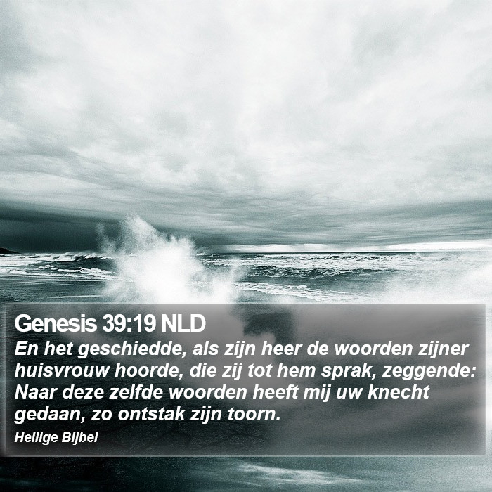 Genesis 39:19 NLD Bible Study