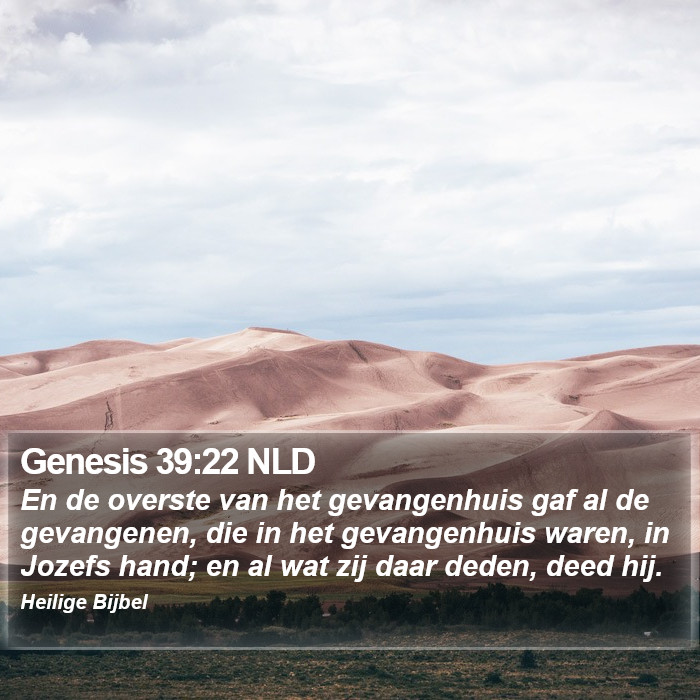 Genesis 39:22 NLD Bible Study