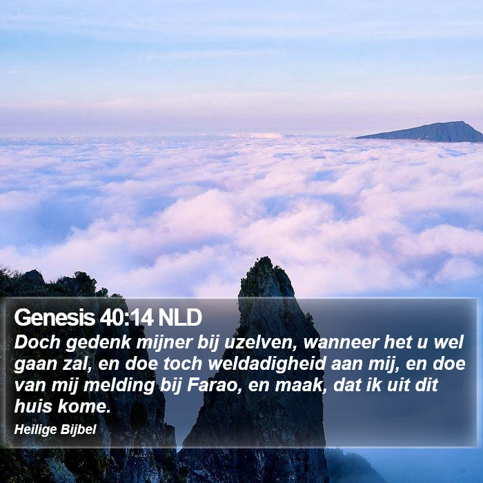 Genesis 40:14 NLD Bible Study