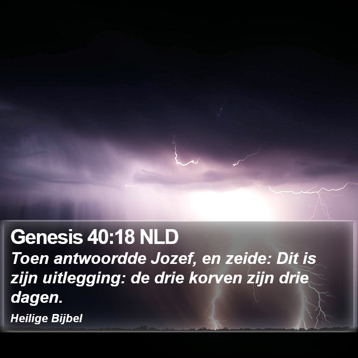 Genesis 40:18 NLD Bible Study