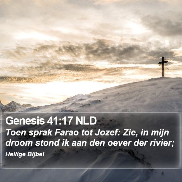 Genesis 41:17 NLD Bible Study