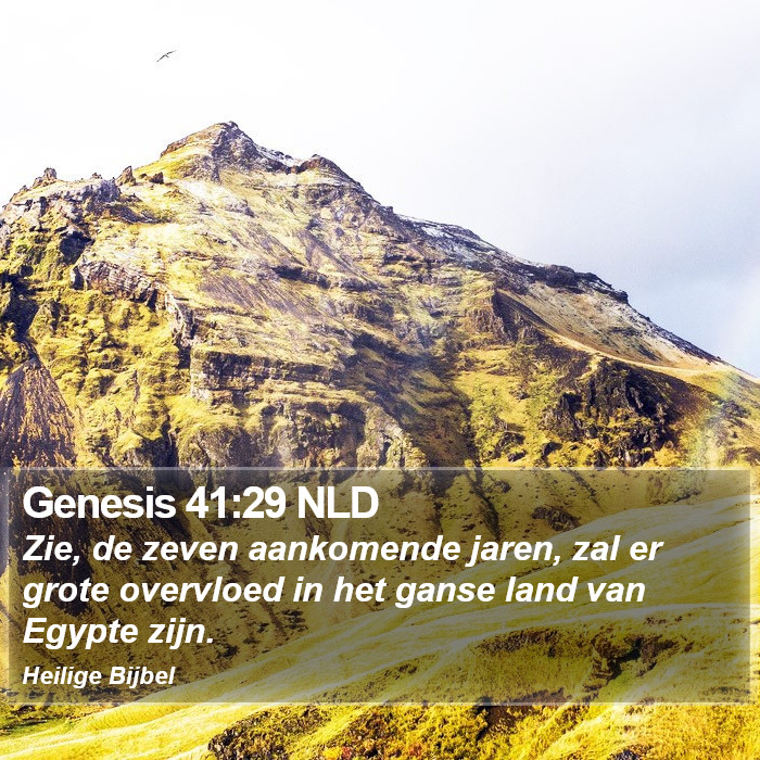 Genesis 41:29 NLD Bible Study