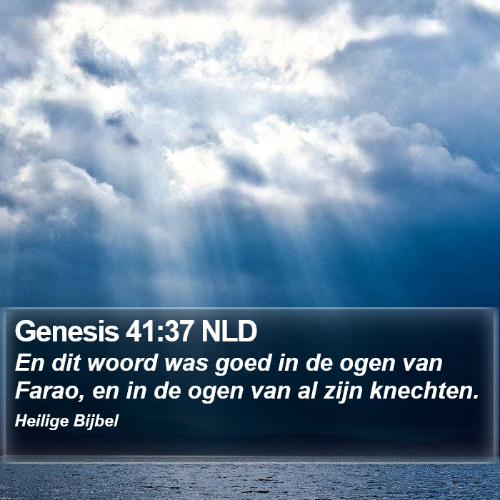 Genesis 41:37 NLD Bible Study