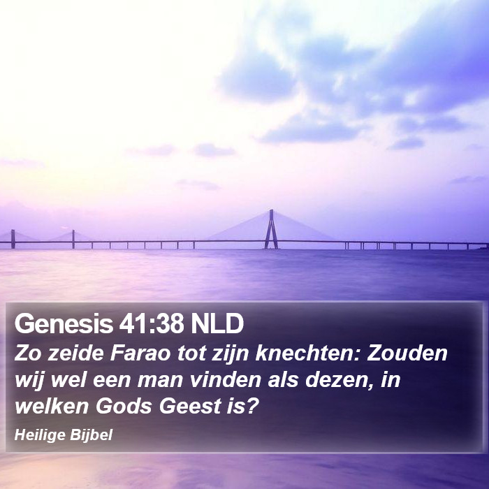 Genesis 41:38 NLD Bible Study