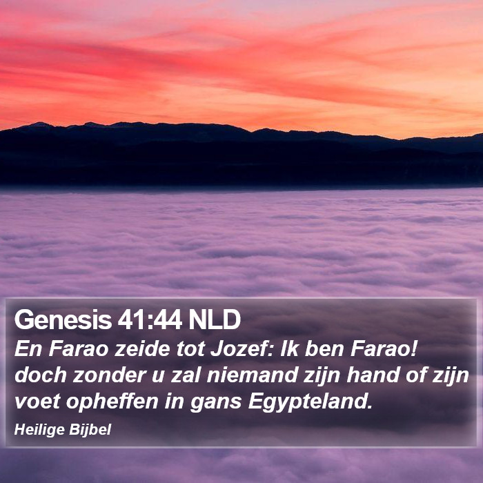 Genesis 41:44 NLD Bible Study