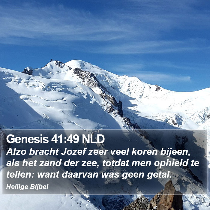 Genesis 41:49 NLD Bible Study